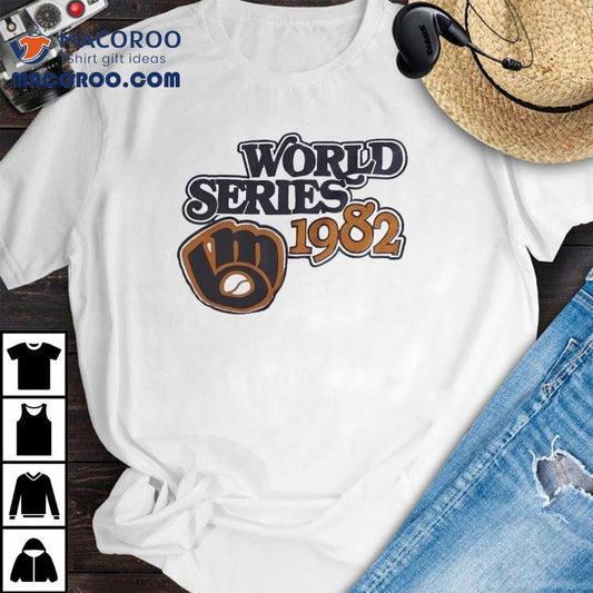Milwaukee Brewers World Series 1982 Vintage Shirt
