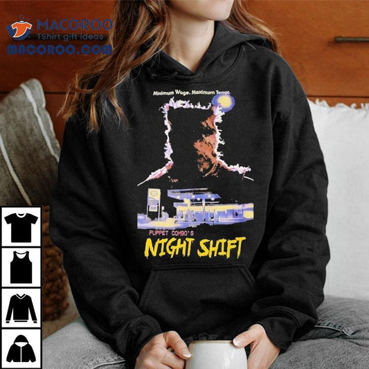 Minimum Wage Maximum Terror Puppet Combo's Night Shift Horror Halloween Shirt