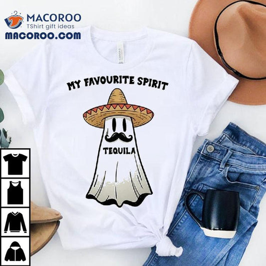 My Favourite Spirit Tequila Shirt