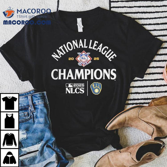 National League Milwaukee Nlcs Champions Brewers 2025 Shirt