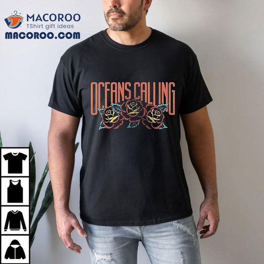 Ocean Calling Fest Roses Lineup Shirt