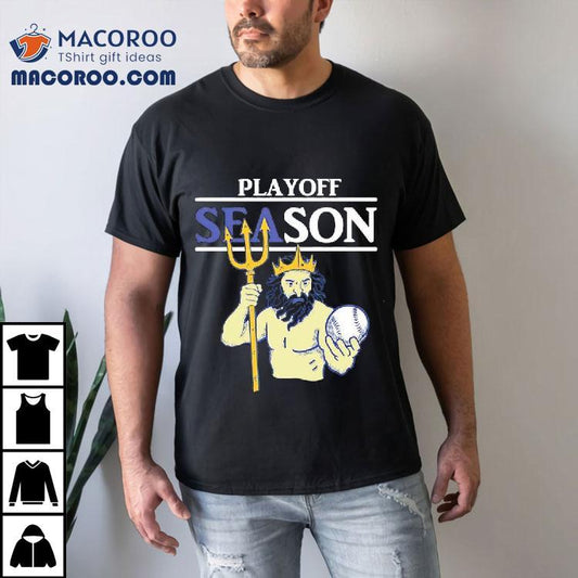 Seattle Mariners Playoff Season Poseidon Graphic Shirt