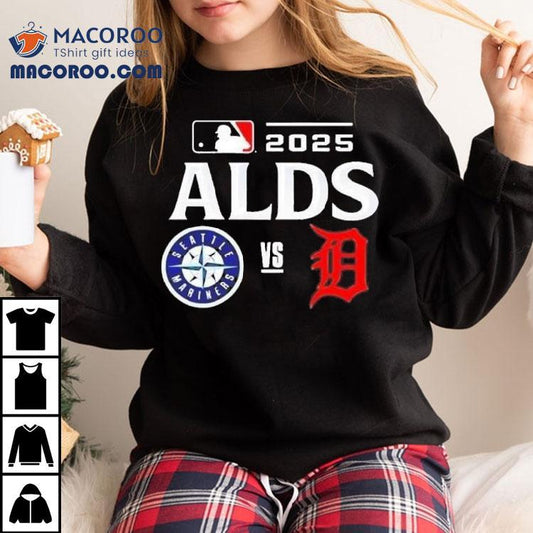 Seattle Mariners Vs Detroit Tigers 2025 Mlb Alds Matchup Shirt