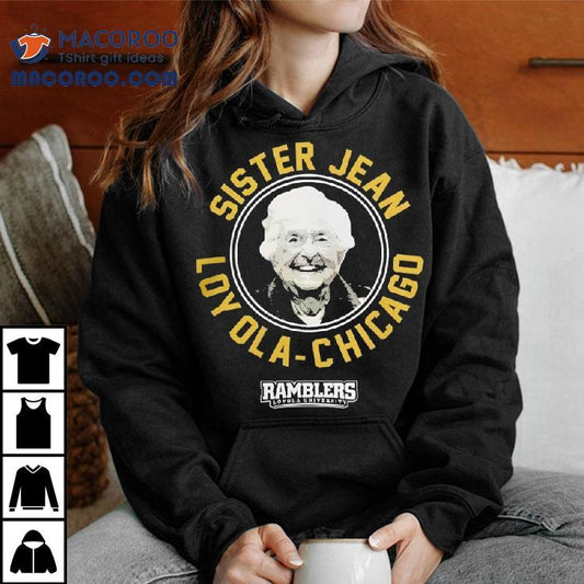 Sister Jean Loyola University Chicago Ramblers Shirt