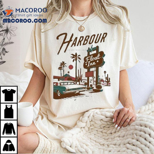 The Harbour Band Float Inn Est 2024 Shirt