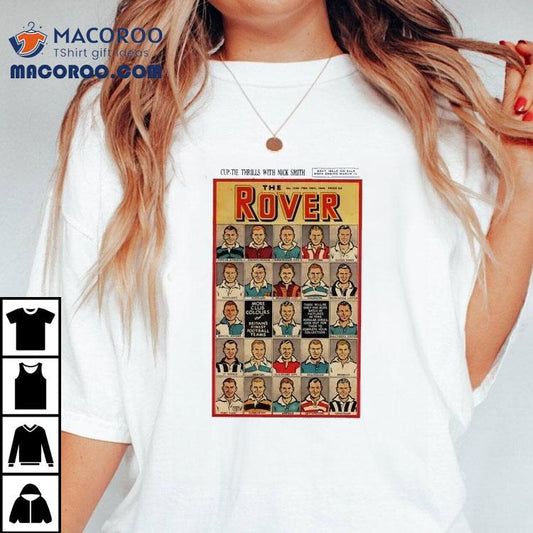 The Rover Cup-the Thrills With Nick Smith Comics Shirt