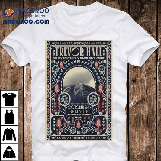 Trevor Hall Belly Up Aspen Aspen Co October 24 2025 Shirt