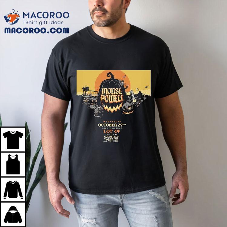 Mouse Powell Oct 29 2025 Sacramento Tour Halloween Shirt