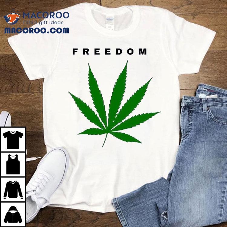 Weed Freedom Charlie Kirk 2025 Shirt