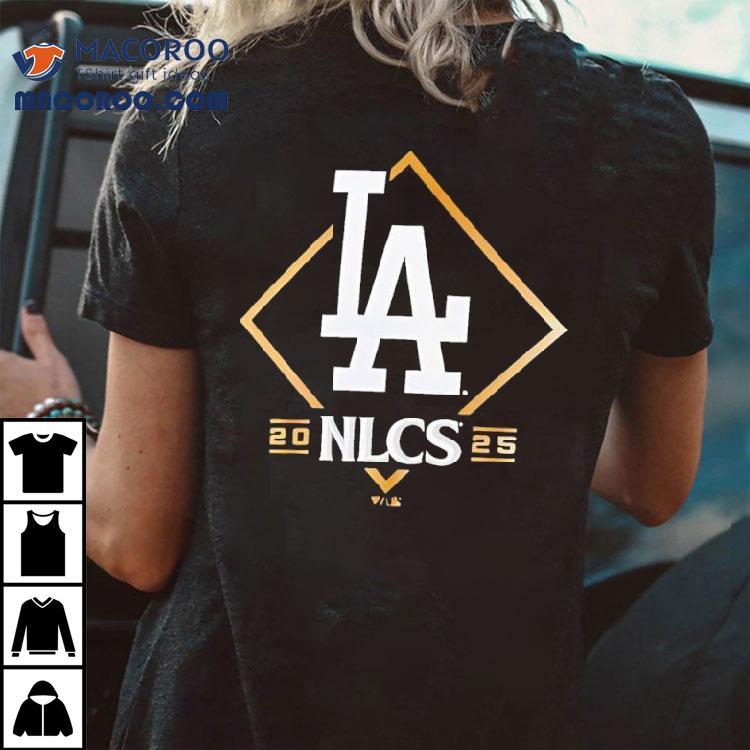 Los Angeles Dodgers Nlcs National League Championship Series 2025 Shirt