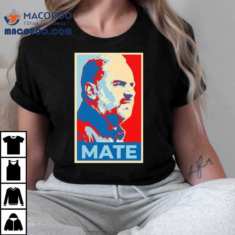 Ange Postecoglou Mate Style Hope Shirt