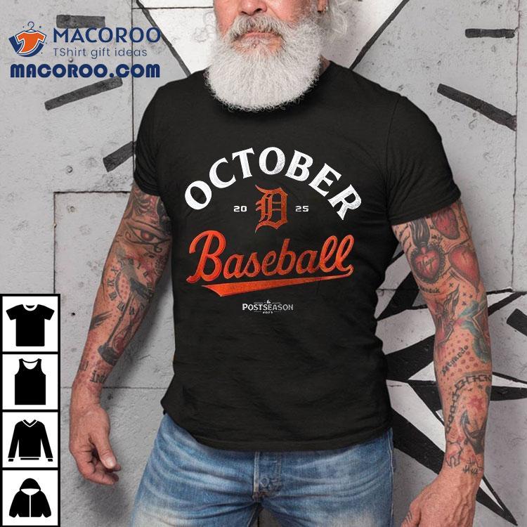 Detroit Tigers October Baseball Postseason Clinched 2025 Logo Shirt